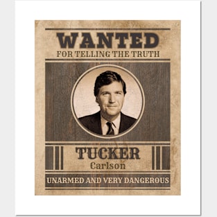 Tucker Carlson Wanted Posters and Art